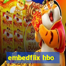 embedflix hbo